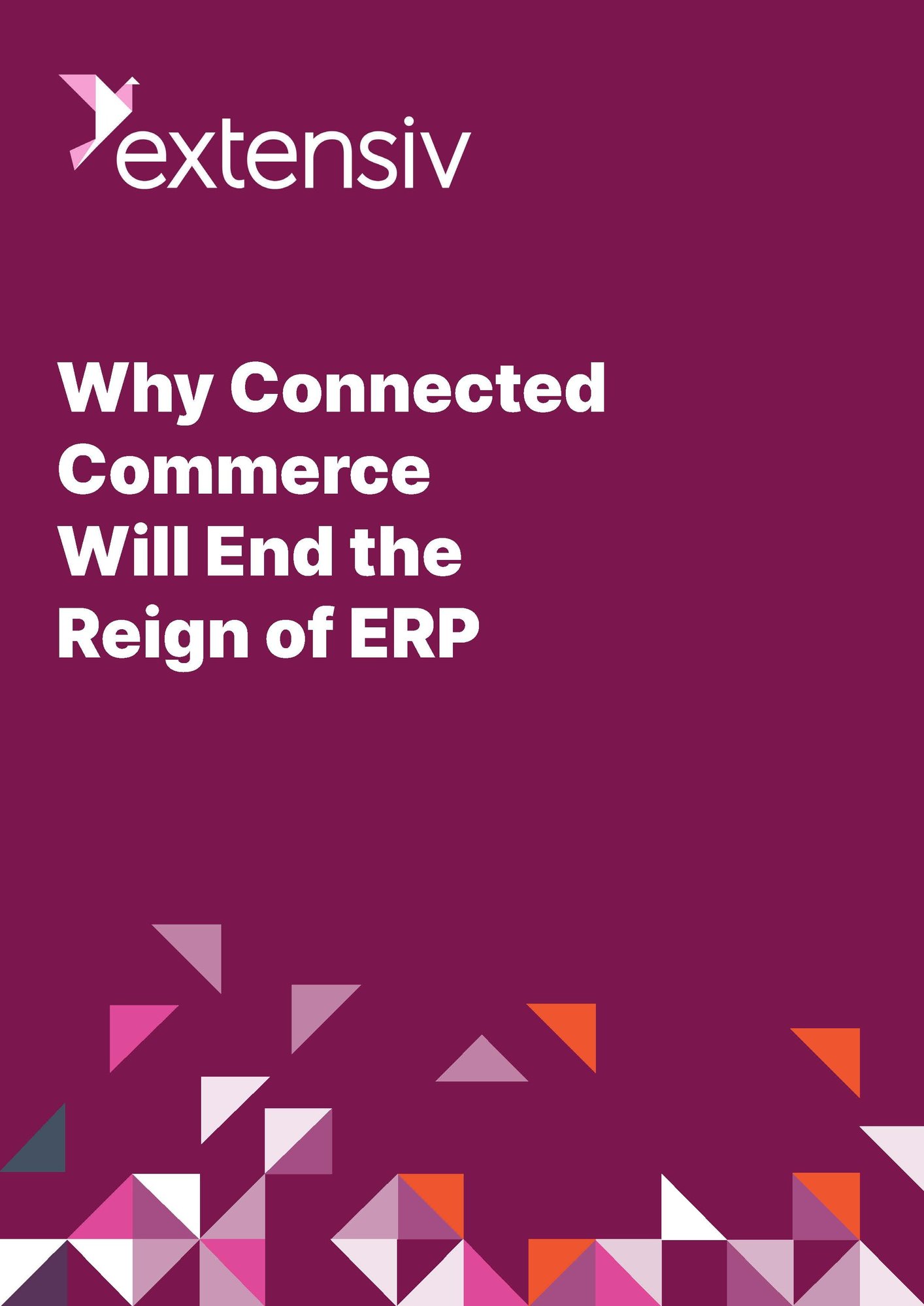 Why Connected Commerce Will End the Reign of ERP